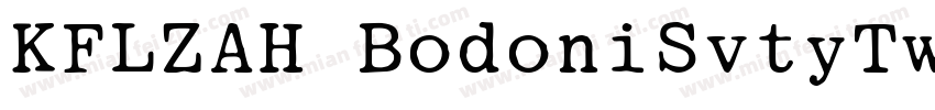 KFLZAH BodoniSvtyTwoITCTT Book字体转换